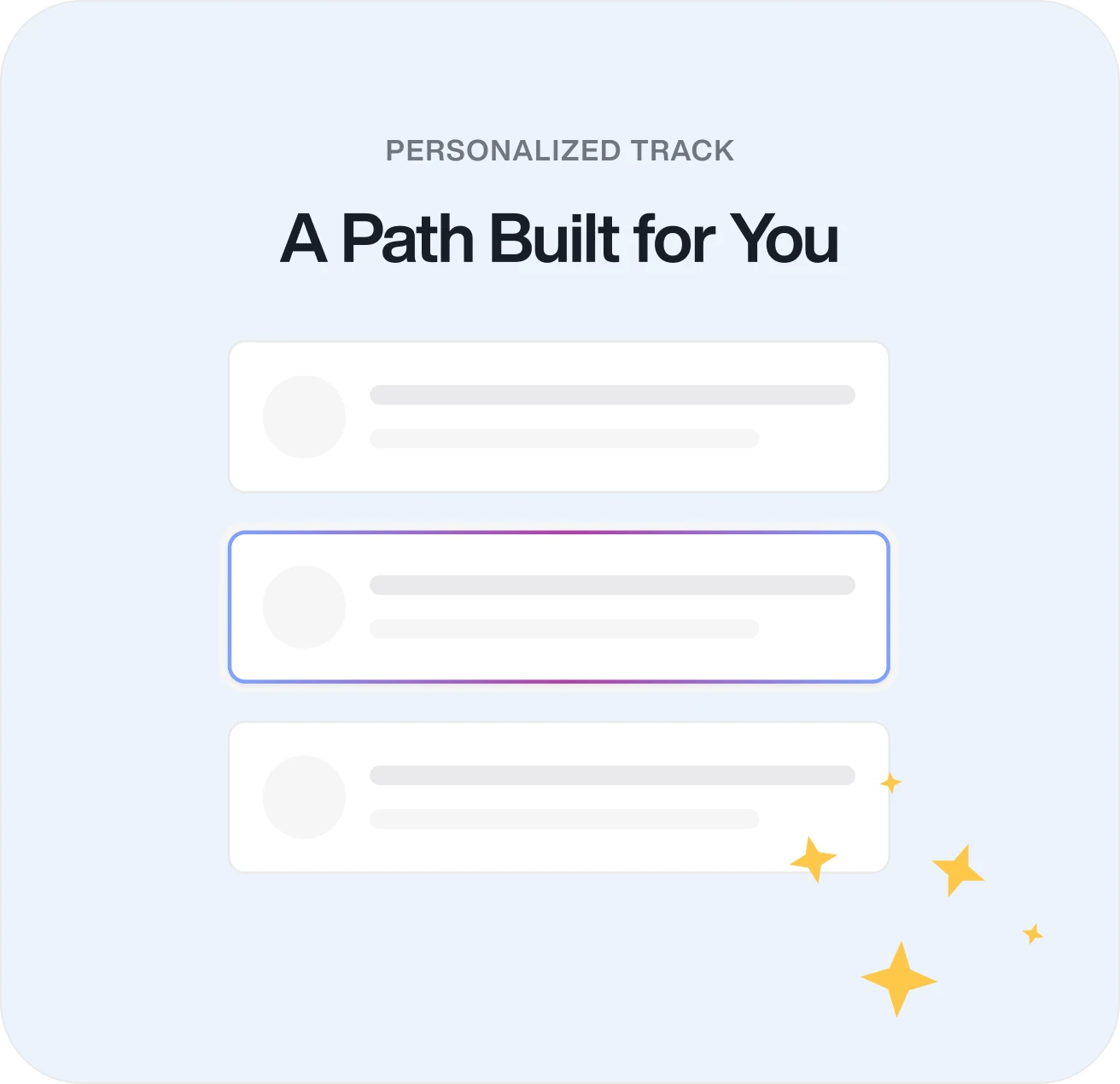 Light-blue feature card titled 'A Path Built for You' under the 'Personalized Track' eyebrow, showing stacked list rows with one highlighted by a pink-to-blue gradient border.